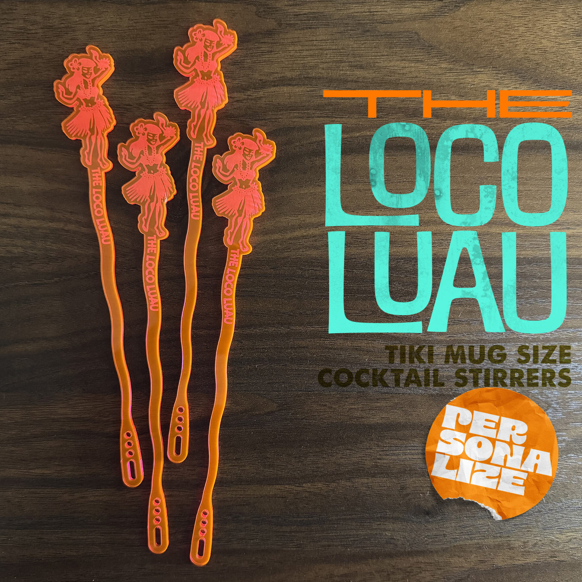 Loco Luah, Hula dancer Stirrer - Personalized Tiki Swizzle Stick